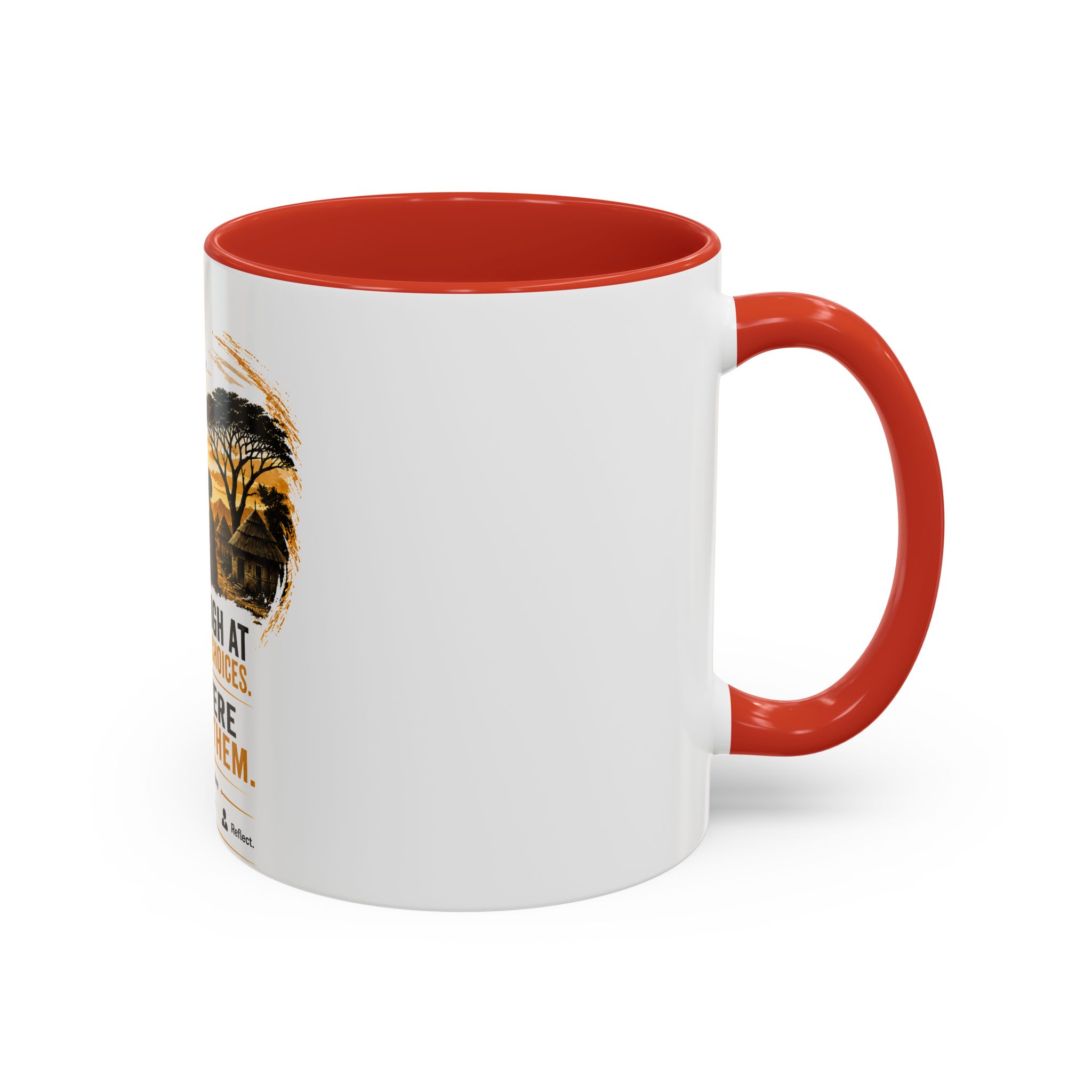 Coffee Mug – "Don't Laugh at Your Wife's Choices, You Were One of Them" Rustic Wisdom Gift - Image 14