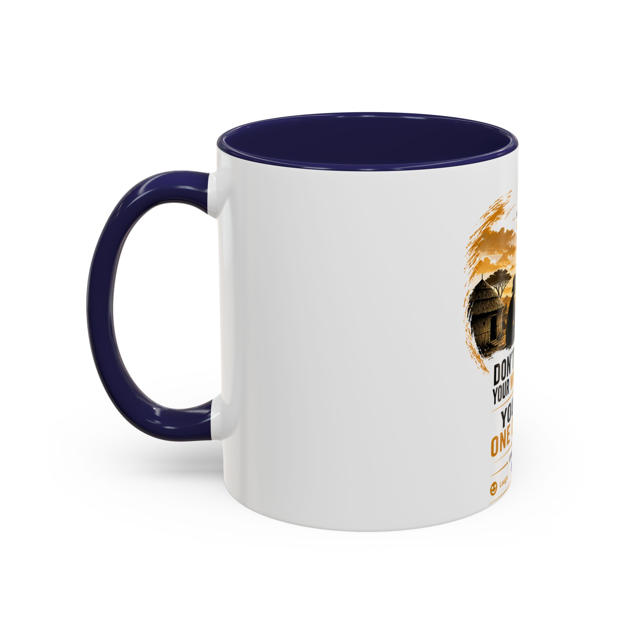Coffee Mug – "Don't Laugh at Your Wife's Choices, You Were One of Them" Rustic Wisdom Gift - Image 7